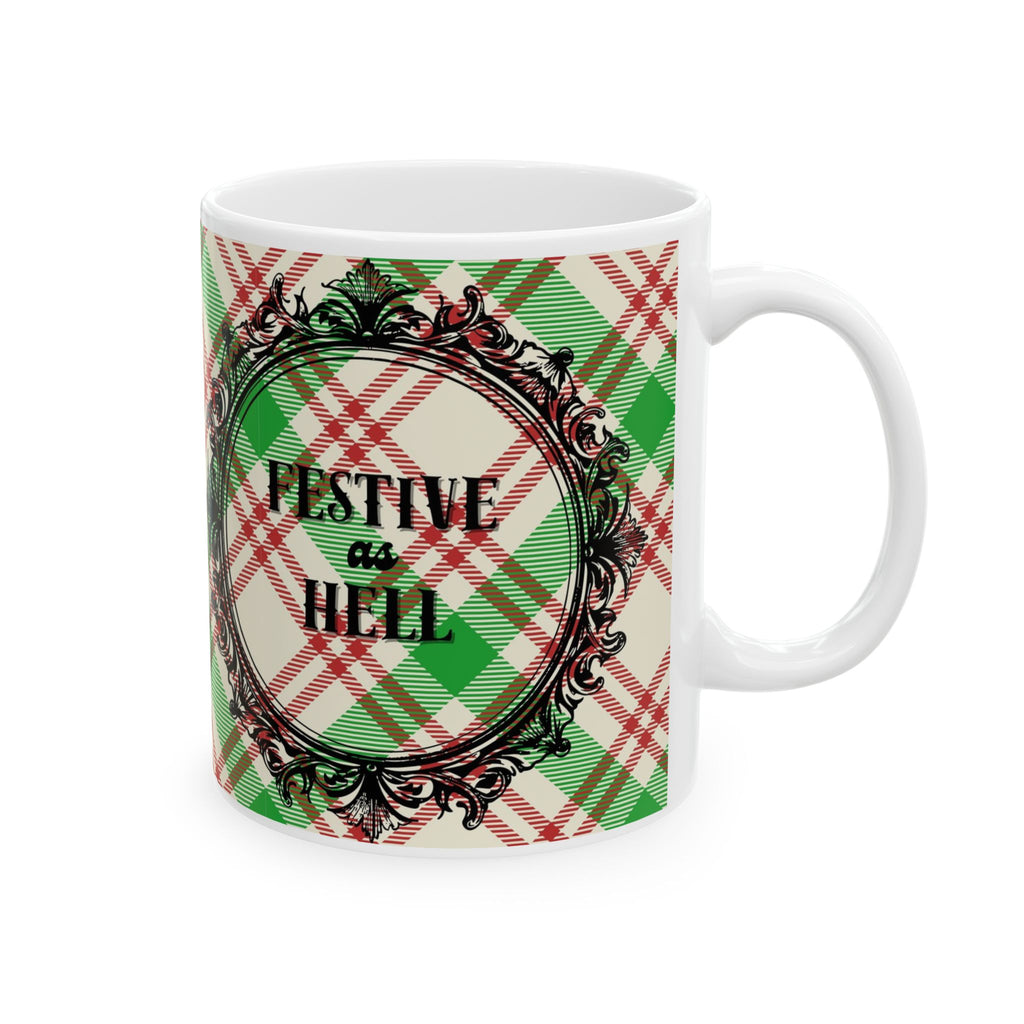 Holiday Plaid Ceramic Mug – 'Festive as Hell" (11oz & 15oz)
