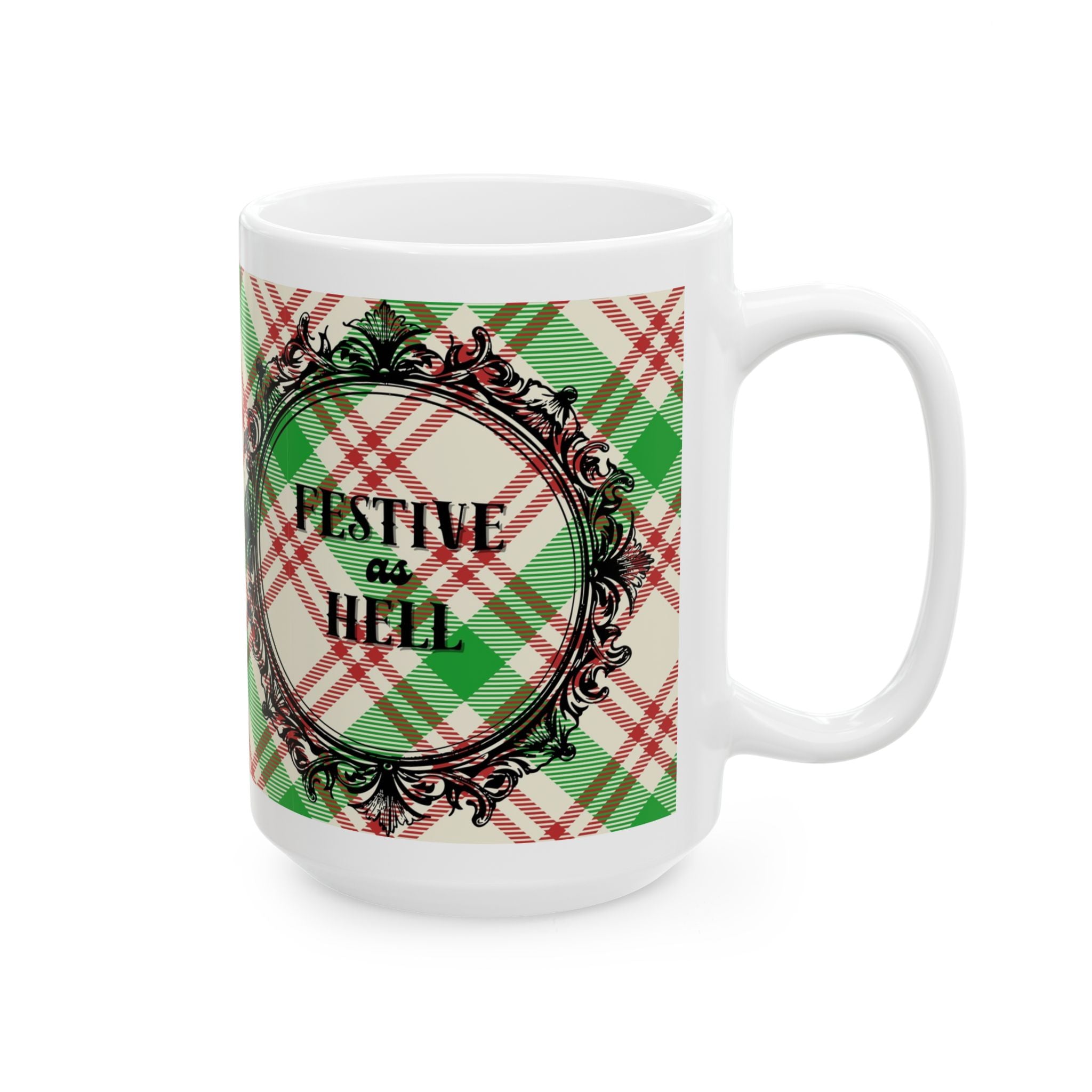 Holiday Plaid Ceramic Mug – 'Festive as Hell" (11oz & 15oz)