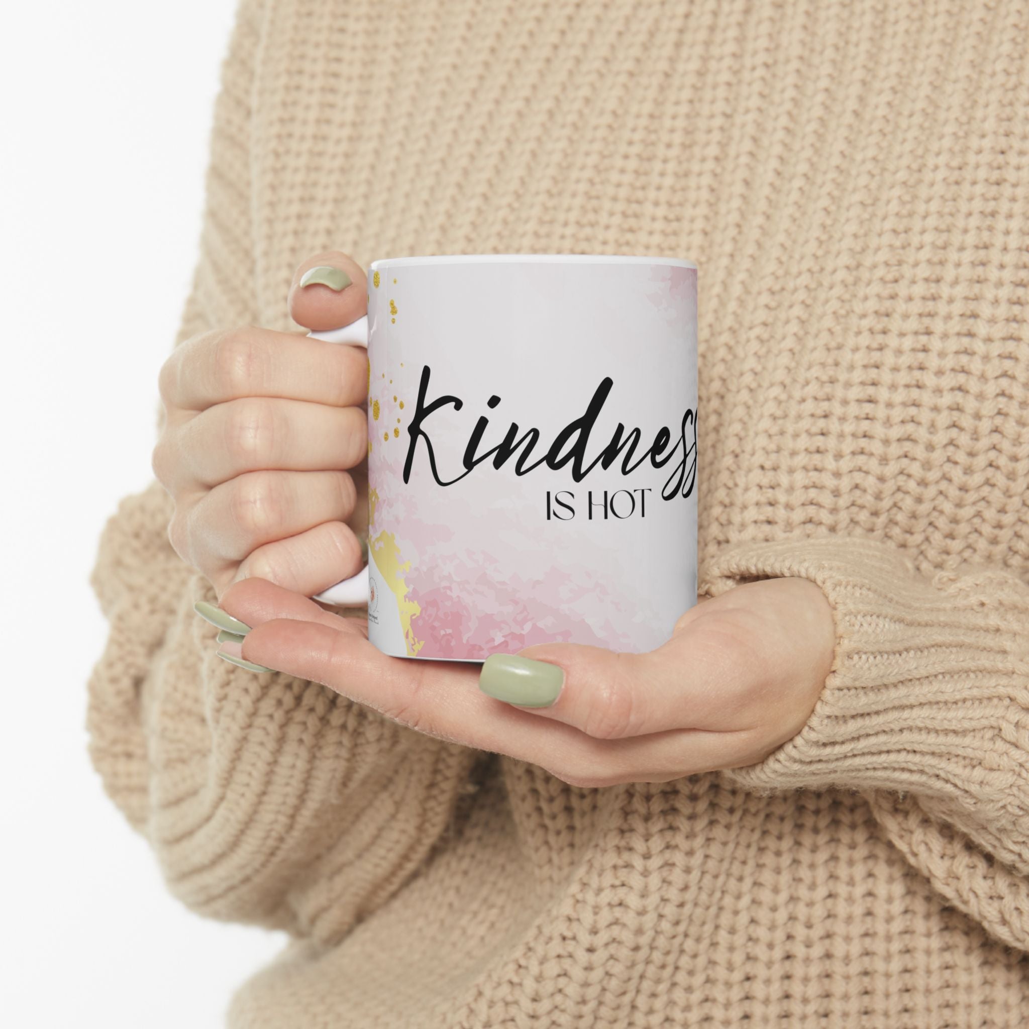 Inspirational Ceramic Mug — "Kindness Is Hot" Pink Watercolor Coffee Cup (11oz/15oz)